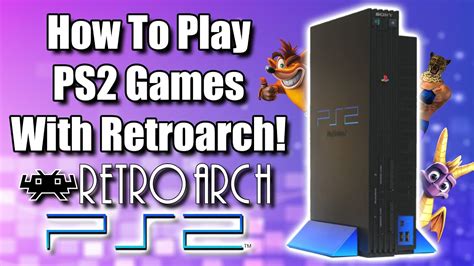 How to Play PS2 Games on RetroArch: A Journey Through Digital Nostalgia and Unrelated Musings